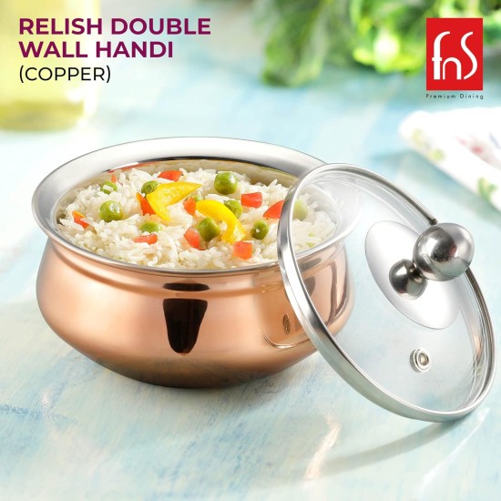 FnS Relish Stainless Steel Copper Finish Double Wall Handi with Glass Lid - 500ml (Medium)