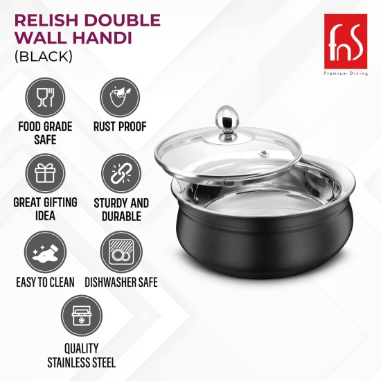 FnS Relish Stainless Steel Black Finish Double Wall Handi with Glass Lid - 700ml (Large)